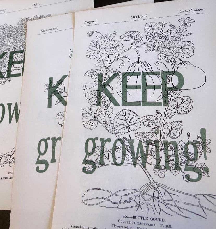 "Keep Growing" letterpress print