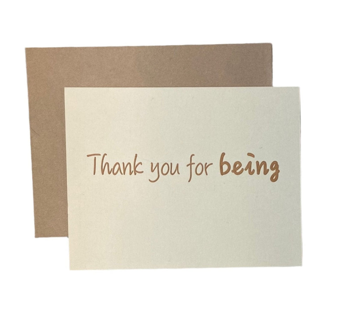 Thank You for Being greeting card