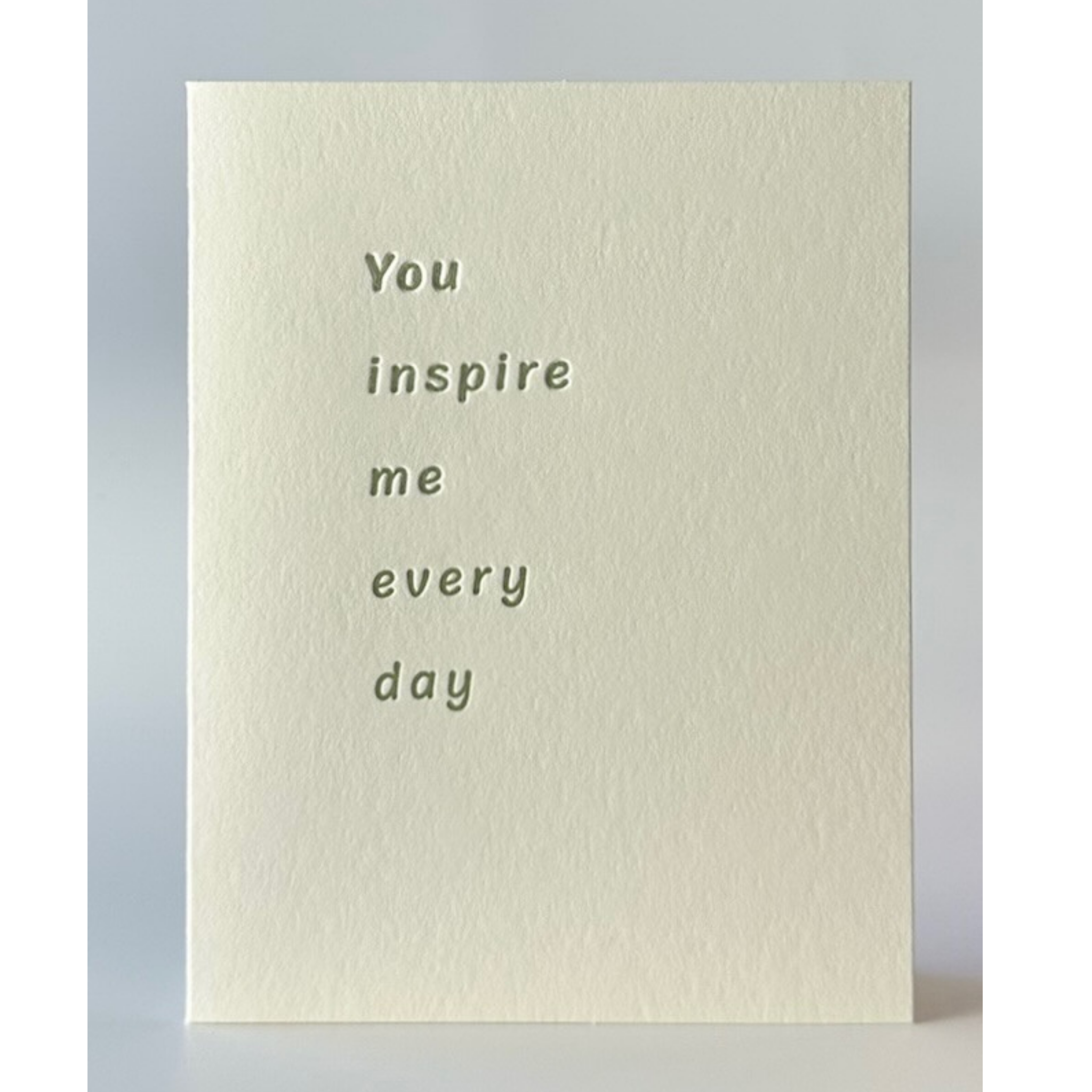 You Inspire Me