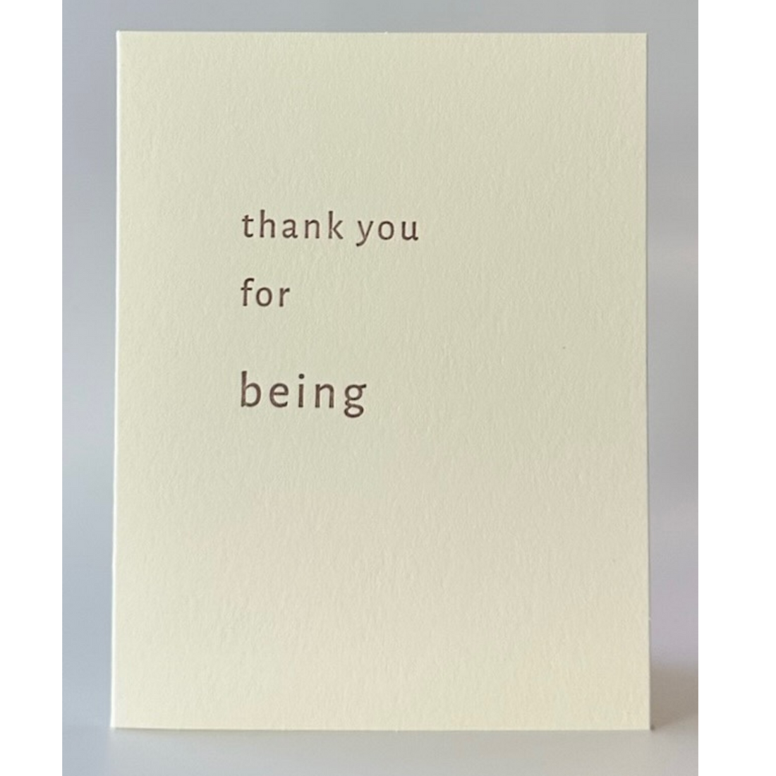Thank You for Being