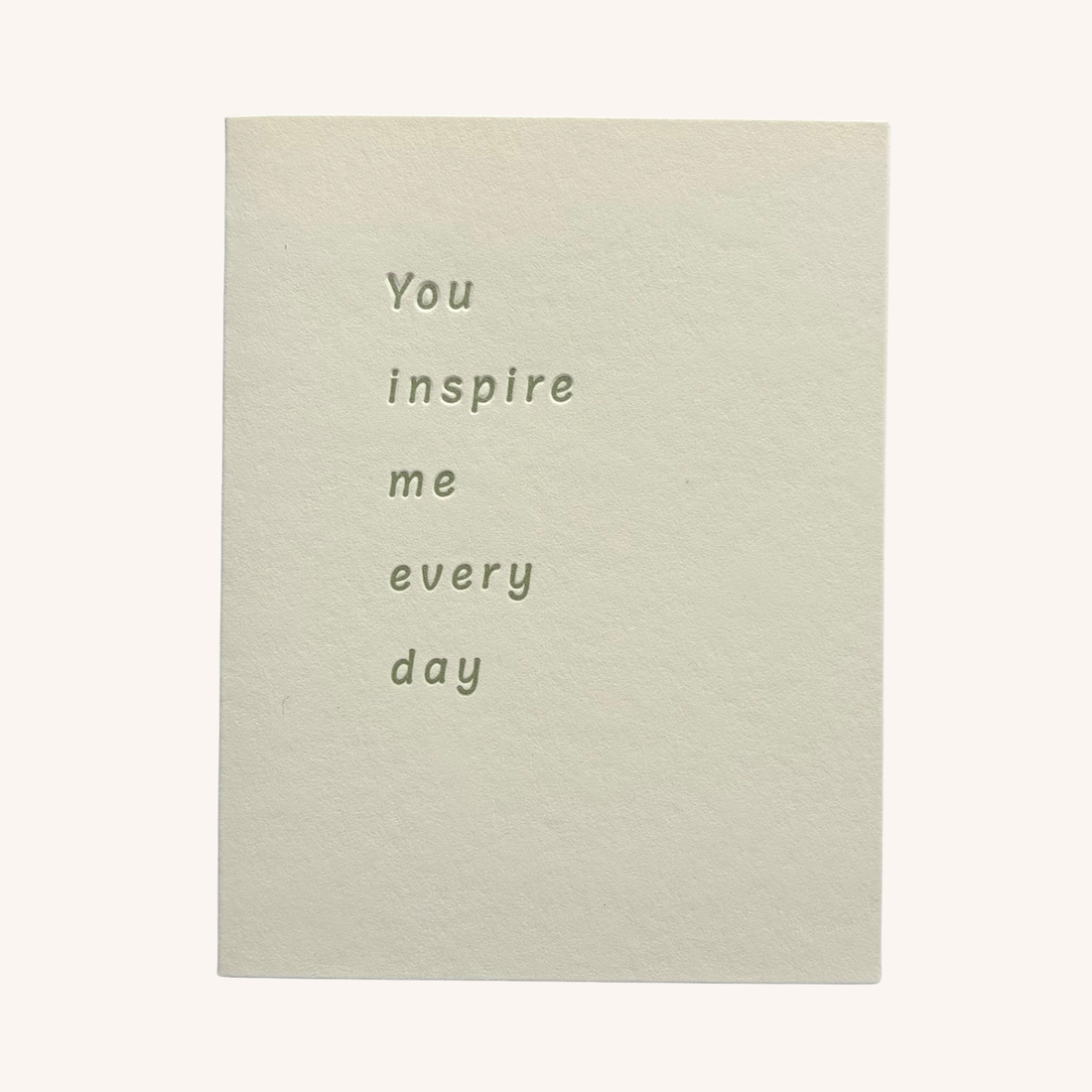 You Inspire Me