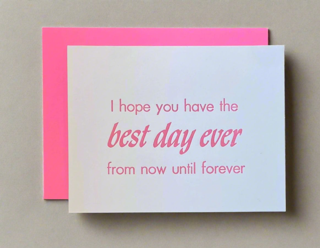 Best Day Ever letterpress greeting card