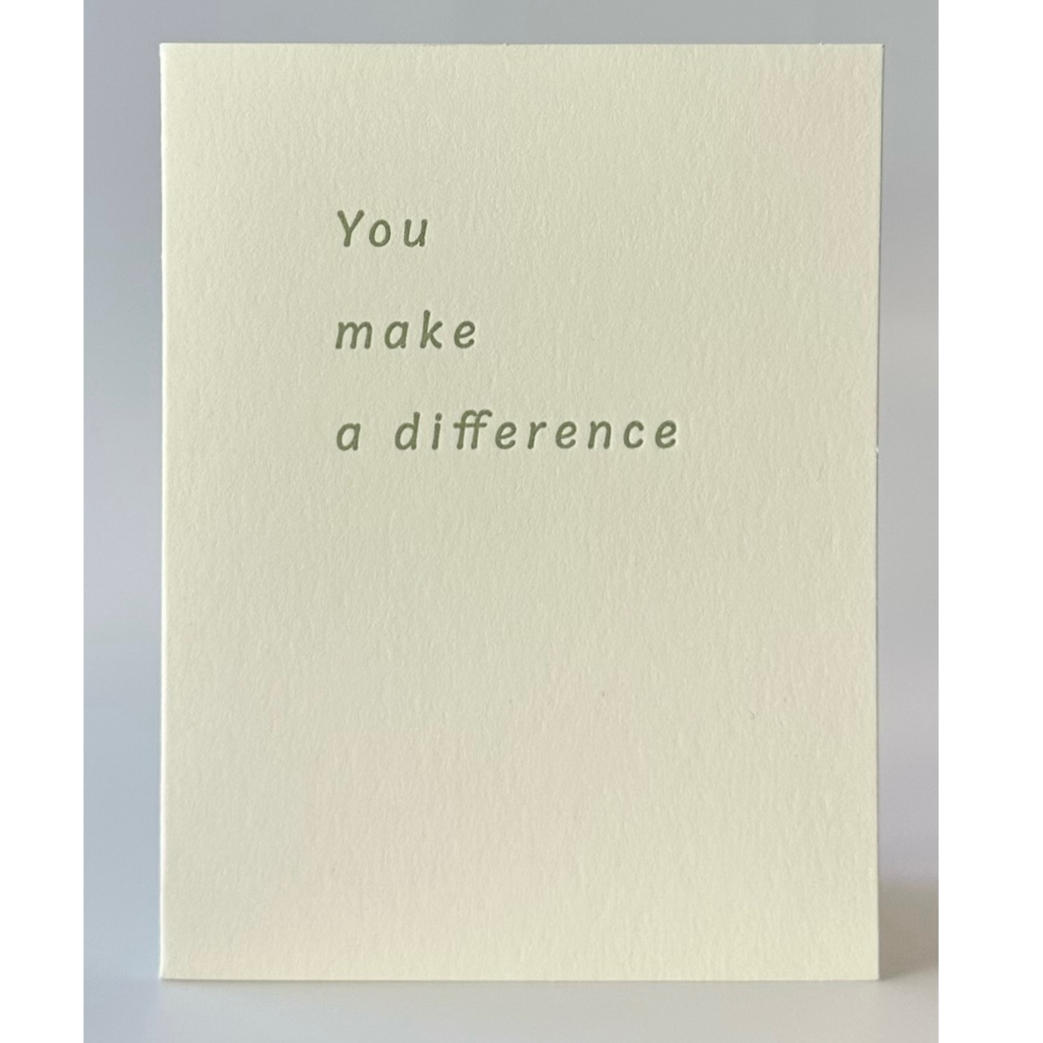 You Make a Difference