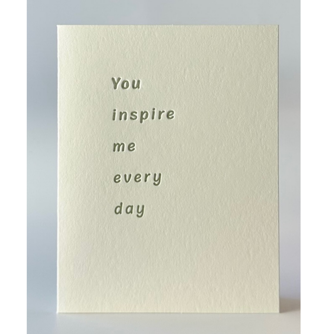 You Inspire Me