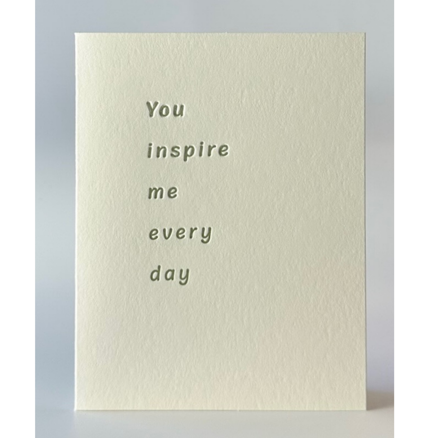 You Inspire Me
