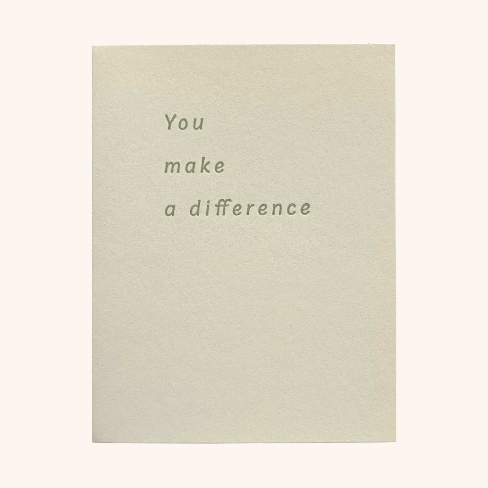 You Make a Difference